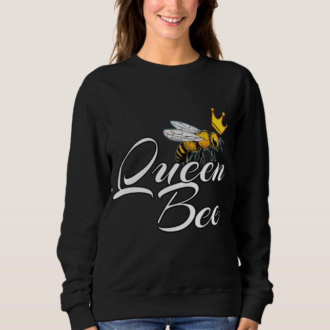 Queen Bee | Gift For Women | Bee Keeper Gifts Sweatshirt (Front)