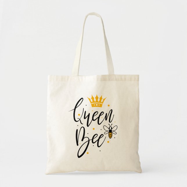 Queen Bee  Tote Bag (Front)