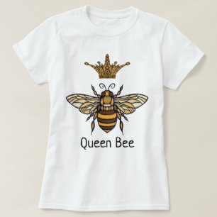 Queen Bee with Fancy Crown T-Shirt