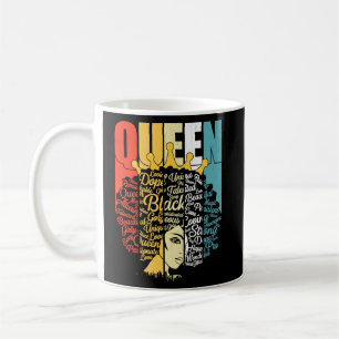 Queen Black History Natural Hair Afro Black Women  Coffee Mug