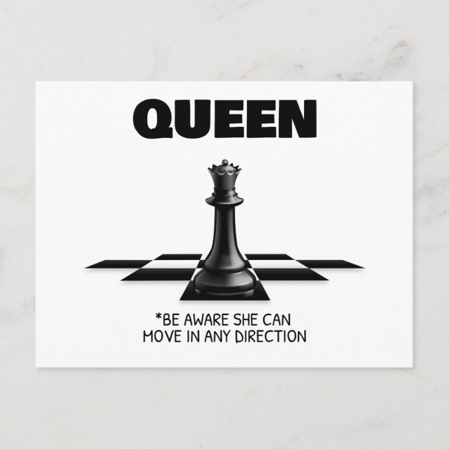 Queen Chess Be Aware She Can Move In Any Direction Postcard (Front)