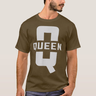 Queen Costume Letter Q Matching Couples Gifts K Fo T-Shirt