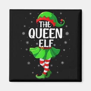 Queen Elf Christmas Girls Women Elf Squad Xmas Fam Magnet
