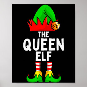 Queen Elf Matching Family Christmas Women  Poster