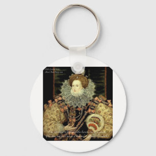 Queen Elizabeth 1 Love/Honour Love Quote Gifts Key Ring