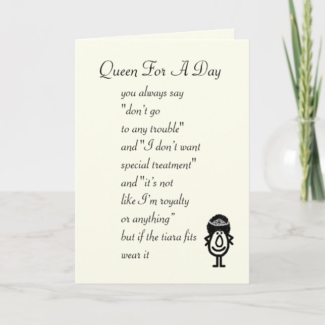 Queen For A Day Card (Front)