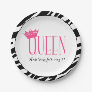 QUEEN - "If the Tiara Fits...Wear It!" Paper Plate
