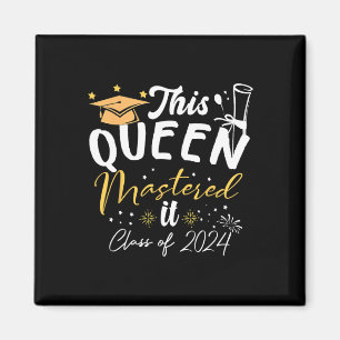 Queen Mastered It Cl Of 2024 Masters Graduation Magnet