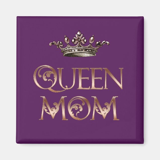 Queen Mum Magnet (Front)