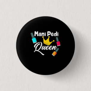 Queen Nail Artist 3 Cm Round Badge