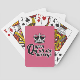 Queen of All She Surveys Deck of Cards