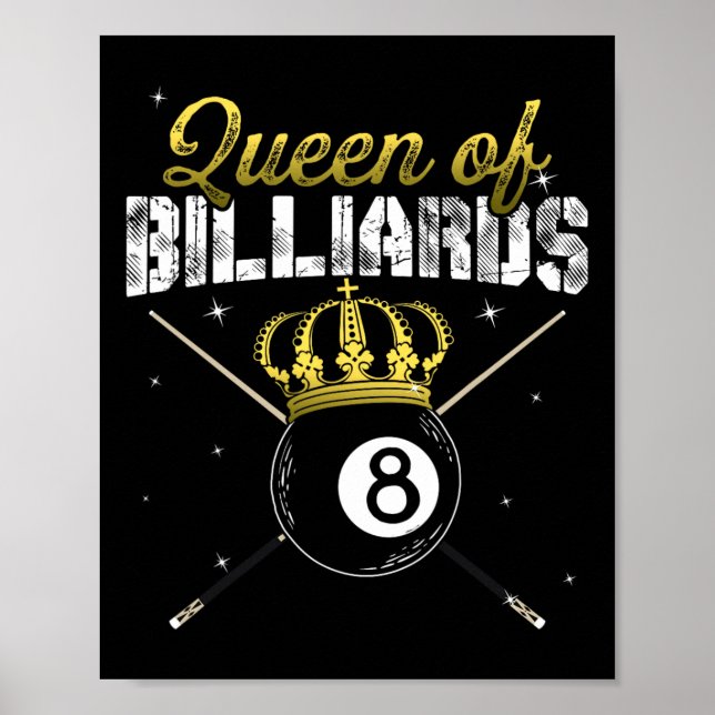 Queen Of Billiards Snooker Pool Billiard Player Qu Poster (Front)
