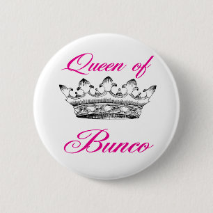 queen of bunco 6 cm round badge