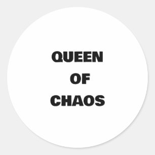QUEEN OF CHAOS CLASSIC ROUND STICKER