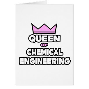 Queen of Chemical Engineering