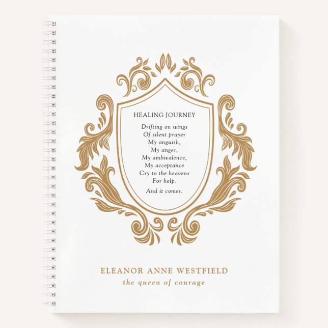 Queen of Courage Healing Journey Poem Gold Baroque Notebook (Front)