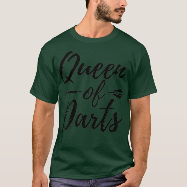 Queen Of Darts Funny Dart Tournament League Gift T-Shirt (Front)