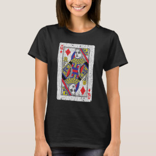 Queen Of Diamonds Card - Poker Bridge Player Costu T-Shirt