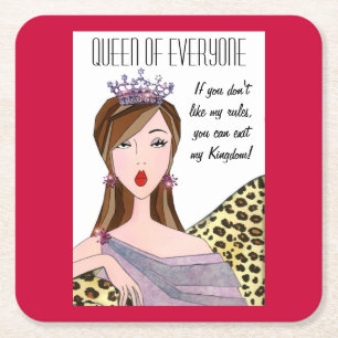 “Queen of Everyone” Square Paper Coaster