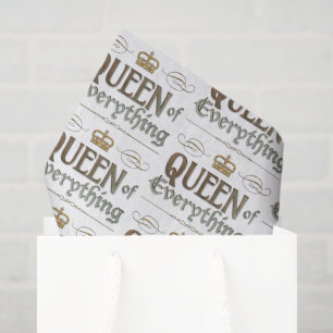 QUEEN of EVERYTHING - Elegant Rich Royal Crown Tissue Paper