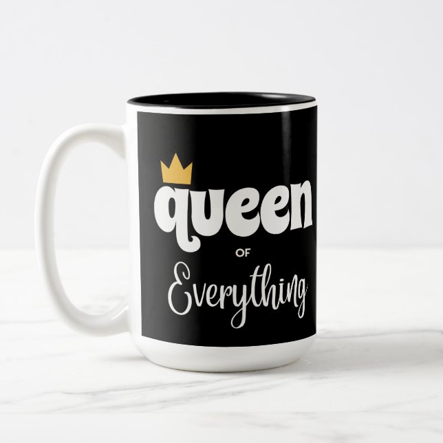 QUEEN OF EVERYTHING MUG (Left)