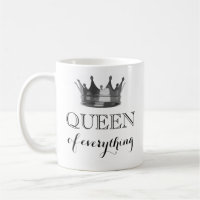 Queen of Everything ⎥ Personalised Mug