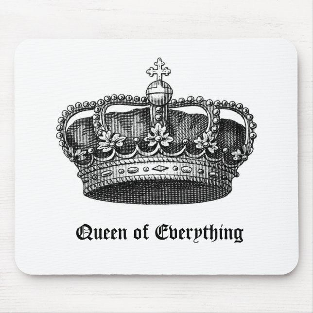 Queen of Everything Royal Vintage Crown Mouse Pad (Front)