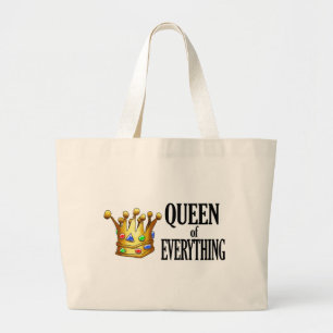 Queen of Everything Tote Bag
