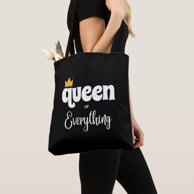 QUEEN OF EVERYTHING TOTE BAG (Close Up)