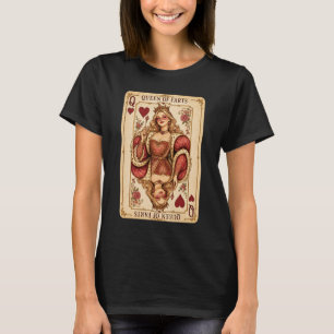 Queen of Farts Playing Card Royal Lady Adult Body  T-Shirt