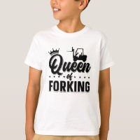 Queen Of Forking Forklift Operator Driver Truck