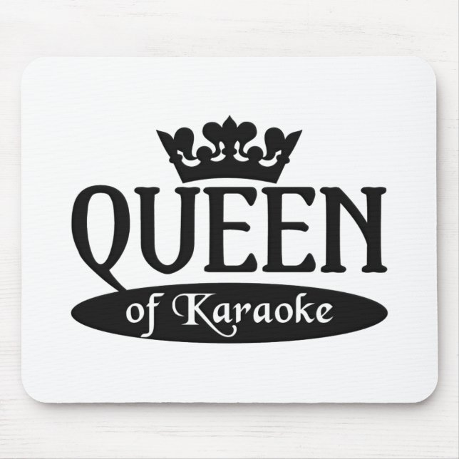 Queen of Karaoke mousepad (Front)