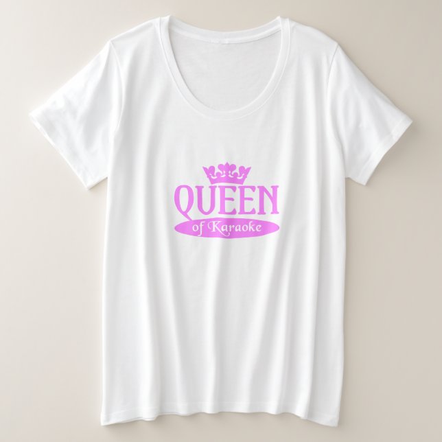Queen of Karaoke shirt - choose style & colour (Design Front)