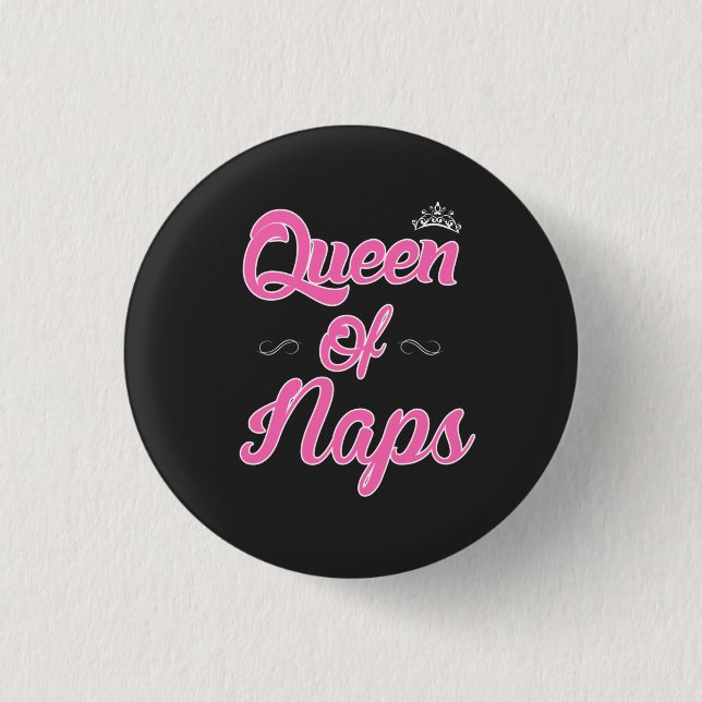 Queen of Naps 3 Cm Round Badge (Front)