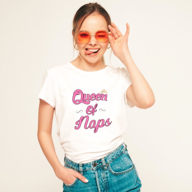 Queen of Naps T-Shirt (Creator Uploaded)