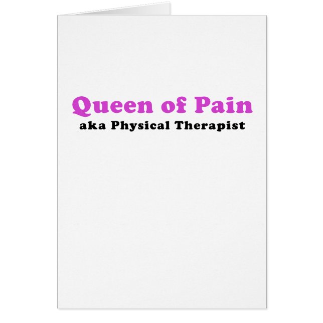 Queen of Pain aka Physical Therapist (Front)