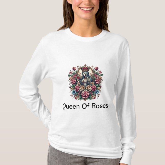 Queen of Roses T-Shirt (Front)