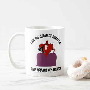 Queen of Sarcasm Coffee Mug