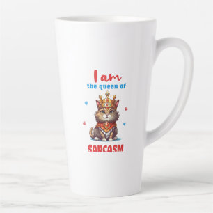 queen of sarcasm fun cat latte mug