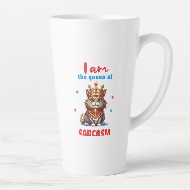 queen of sarcasm fun cat latte mug (Right)