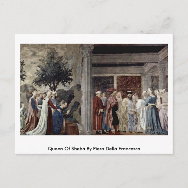Queen Of Sheba By Piero Della Francesca Postcard (Front)