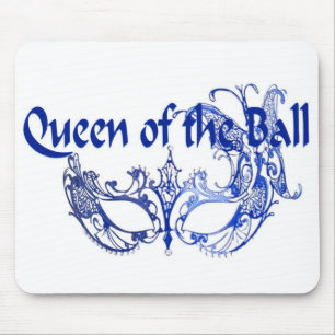 Queen of the Ball Mouse Pad
