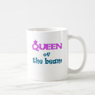 Queen of the Beam Coffee Mug