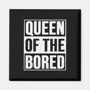 Queen of the Bored - American Gods Magnet