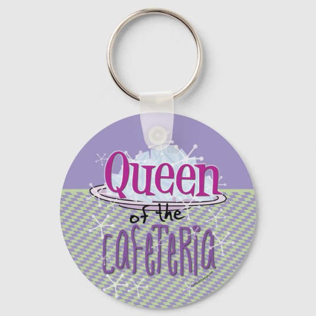 Queen of the Cafeteria - Lunch Lady Key Ring (Front)