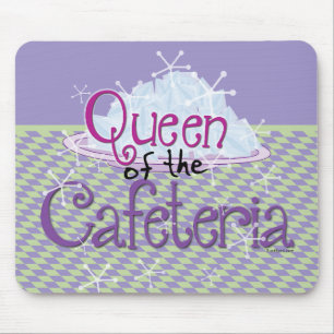 Queen of the Cafeteria - Lunch Lady Mouse Pad
