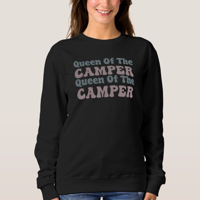 Queen of the camper- Camping  Sweatshirt (Front)