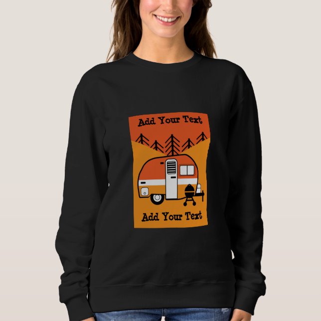 Queen of the Camper - Funny Camping RV   Sweatshirt (Front)