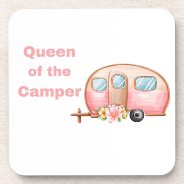 Queen of the Camper on a  Coaster (Front)