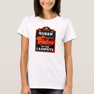 Queen Of The Campsite T-Shirt